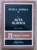 Musica Antiqua X vol. 2: Acta Slavica / Nurt metafizyczny w poezji narodów słowiańskich